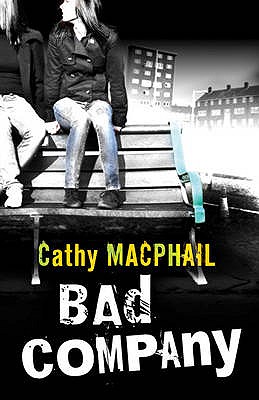 Bad Company - MacPhail, Catherine