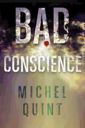 Bad Conscience