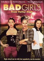 Bad Girls From Valley High