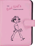 Bad Girl's Power Planner