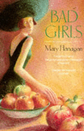Bad Girls - Flanagan, Mary