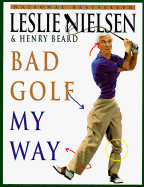 Bad Golf My Way