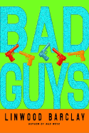 Bad Guys