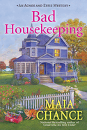 Bad Housekeeping