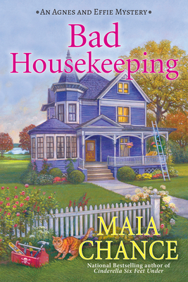 Bad Housekeeping - Chance, Maia
