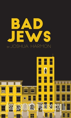 Bad Jews - Harmon, Joshua