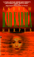 Bad Karma - Harper, Andrew