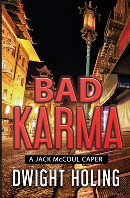 Bad Karma - Holing, Dwight