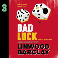 Bad Luck: A Zack Walker Mystery #3