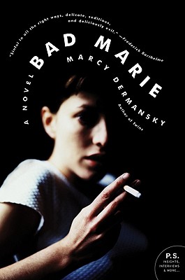 Bad Marie - Dermansky, Marcy