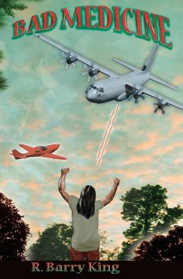 Bad Medicine - King, R Barry