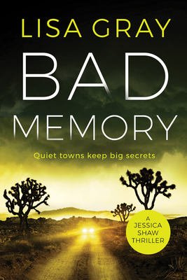 Bad Memory - Gray, Lisa