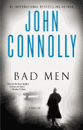 Bad Men: A Thriller