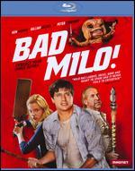 Bad Milo! [Blu-ray]