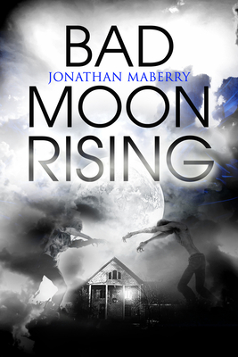 Bad Moon Rising - Maberry, Jonathan