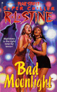 Bad Moonlight - Stine, R L