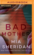 Bad Mother