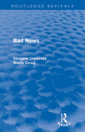 Bad News (Routledge Revivals)