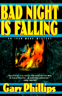 Bad Night is Falling