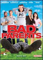 Bad Parents
