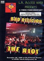 Bad Religion: The Riot
