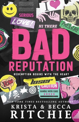 Bad Reputation - Ritchie, Krista, and Ritchie, Becca