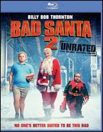 Bad Santa 2 [Blu-ray]