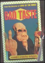 Bad Taste