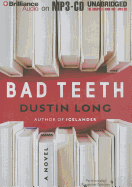 Bad Teeth