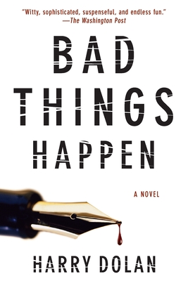 Bad Things Happen - Dolan, Harry