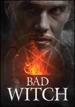Bad Witch - Joshua Land; Victor Fink
