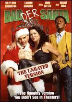 Badder Santa [The Unrated Version]