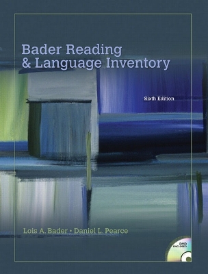 BADER Reading and Language Inventory - Bader, Lois A, and Pearce, Daniel L