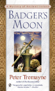 Badger's Moon: A Mystery of Ancient Ireland
