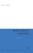 Badiou, Marion and St Paul: Immanent Grace