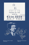 Baek Seok: Poems of the North