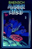 Baensch Marine Atlas