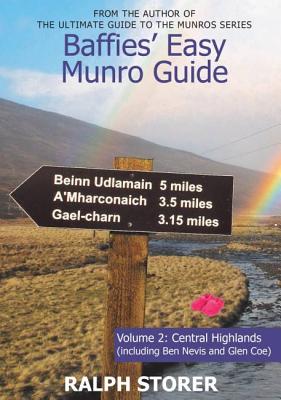 Baffies' Easy Munro Guide: Central Highlands - Storer, Ralph