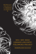 Bag - Bay Area German Linguistic Fieldwork Project