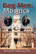 Bag Men: Mosaics