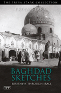 Baghdad Sketches: Journeys Through Iraq