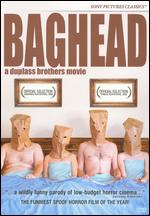 Baghead - Jay Duplass; Mark Duplass