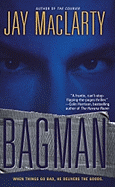 Bagman - MacLarty, Jay