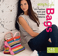 Bags: 20 Fashion Knit and Crochet Patterns