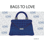 Bags to Love: In Pop-Up