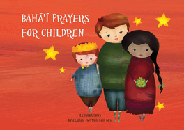 Bah�'? Prayers for Children