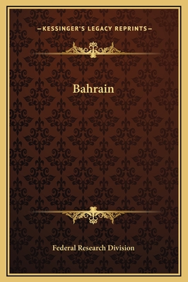 Bahrain - Federal Research Division