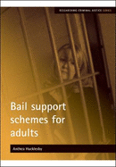 Bail Support Schemes for Adults