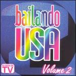 Bailando USA, Vol. 2