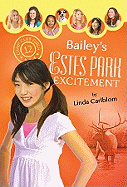Bailey's Estes Park Excitement